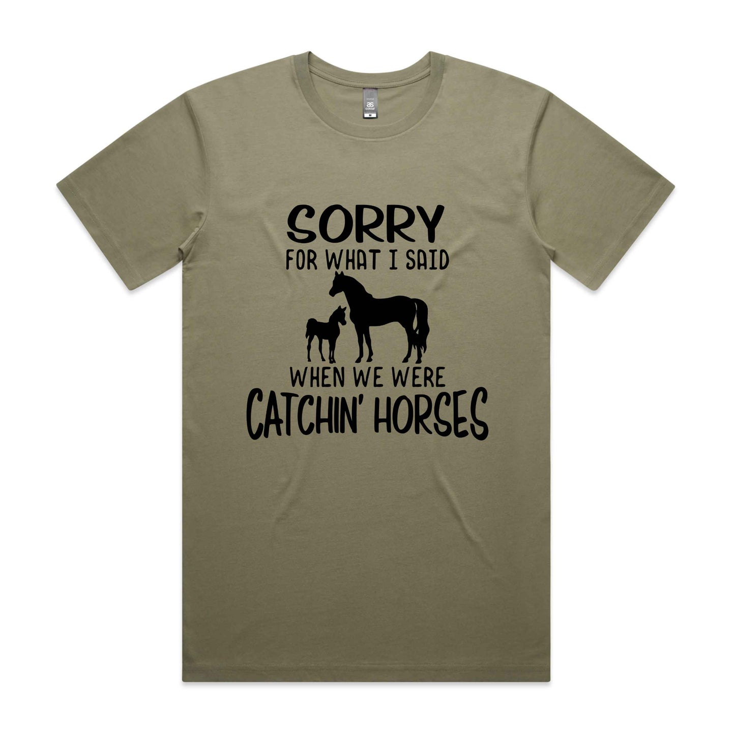 Hayco Men's Sorry for What I said When we were Catchn' Horses
